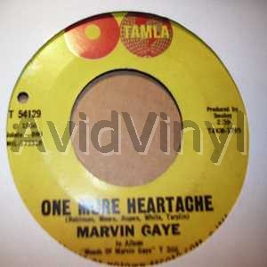 Gaye,Marvin One More Heartache / When I Had Your Love 45RPM