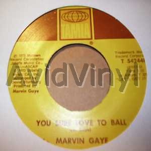 MARVIN GAYE - You Sure Love To Ball / Just To Keep You Satisfied