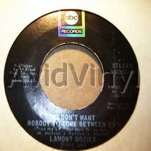 Lamont Dozier We+Don't+Want+Nobody+To+Come+Between+Us+/+Trying+To+Hold+On+To+My+Woman 45RPM