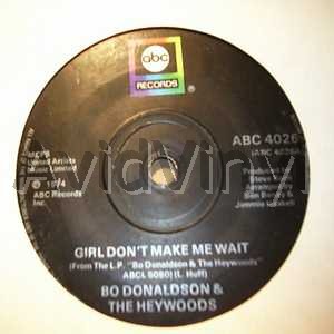 Girl Don't Make Me Wait Bw Th listings