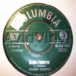 Chubby Checker - Slow Twistin' / The Lose Your Inhibitions Twist