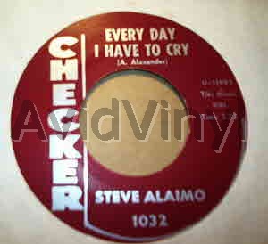 Steve Alaimo - Every Day I Have To Cry / Little Girl