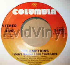 EMOTIONS - I Don't Wanna Lose Your Love / Flowers