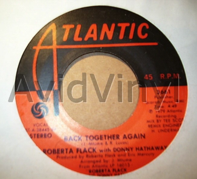 Roberta Flack With Donny Hathaway - Back Together Again / God Don't Like Ugly