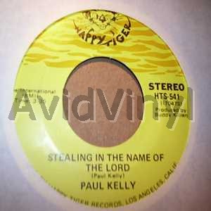 PAUL KELLY - Stealing In The Name Of The Lord / The Day After Forever Album