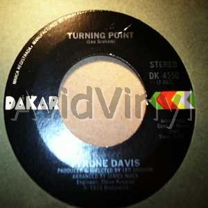 Don't Let It Be Too Late / Turning Point - TYRONE DAVIS