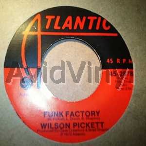 Wilson Pickett Funk+Factory+/+One+Step+Away 45RPM