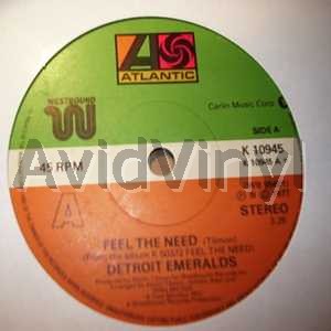 Detroit Emeralds - Feel The Need / Love Has Come To Me
