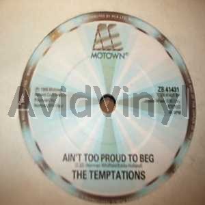 TEMPTATIONS - Ain't Top Proud To Beg / Papa Was A Rollin' Stone
