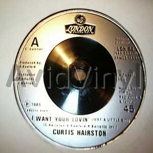 CURTIS HAIRSTON - I Want Your Lovin' / Dub