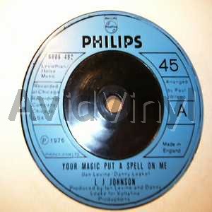 L J Johnson Your+Magic+Put+A+Spell+On+Me+/+Spellbound 45RPM