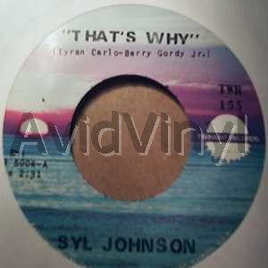 Syl Johnson That's+Why+/+Everybody+Needs+Love 45RPM
