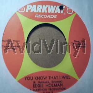 EDDIE HOLMAN - You Know That I Will / Am I Loser