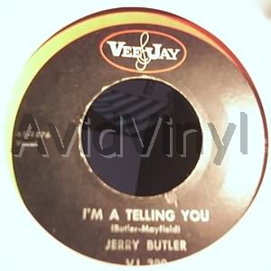 JERRY BUTLER - I'm A Telling You / I See A Fool