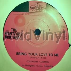Righteous Brothers Bring+Your+Love+To+Me+/+Try+And+Find+Another+Man 45RPM