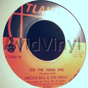 ARCHIE BELL & THE DRELLS - Do The Hand Jive / Girl You're Too Young