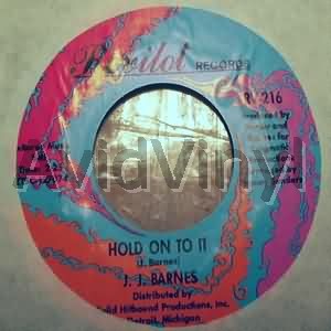 J J Barnes Hold On To It / Now She'S Gone 45RPM