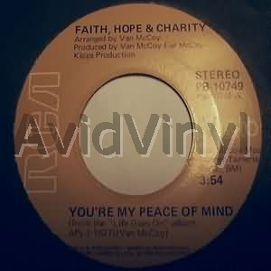 Faith Hope And Charity You're+My+Peace+Of+Mind+/+Rescue+Me 45RPM