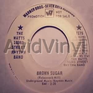 WATTS 103RD STREET RHYTHM BAND - Brown Sugar / Caesers Palace