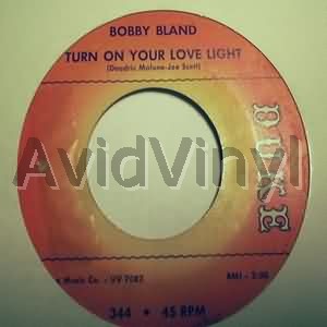 Bobby Bland - Turn On You're Love Light / You're The One