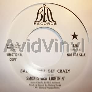 Smokestack Lightnin Baby Don'T Get Crazy / The Blue Albino Shuffle 45RPM