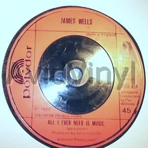 JAMES WELLS - All I Ever Need Is Love / If You Lead Me Into Temptation