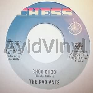 Radiants Choo Choo / Ida Mae Foster 45RPM