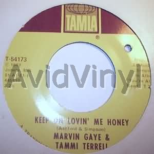 Marvin Gaye And Tammi Terrell Keep On Lovin Me Honey / You Ain'T Livin Till You'Re Lovin 45RPM