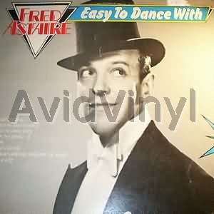 Fred Astaire - Easy To Dance With Album