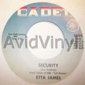ETTA JAMES - Security / I'm Gonna Take What He's Got Record