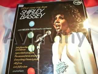 What Now My Love - Shirley Bassey