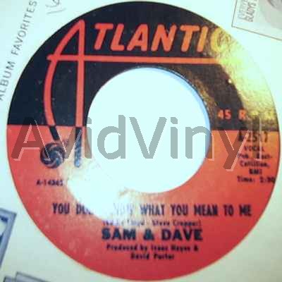 SAM & DAVE - You Don't Know What You Mean To Me / This Is Your World Vinyl