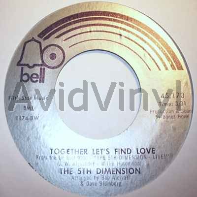 5TH DIMENSION - Together Let's Find Love / I Just Wanta Be Yor Friend