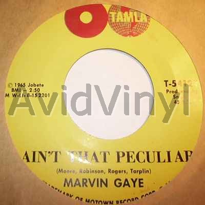 Marvin Gaye - Ain't That Peculiar / She's Got To Be Real