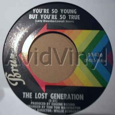 LOST GENERATION - You're So Young But Youre So True / The Sly Slick And The Wicked Record