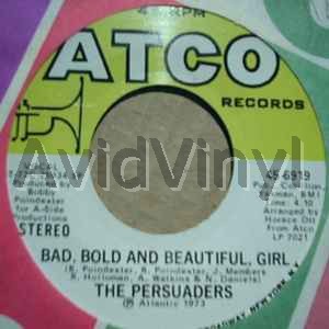 Persuaders - Bad, Bold And Beautiful, Girl / Please Stay