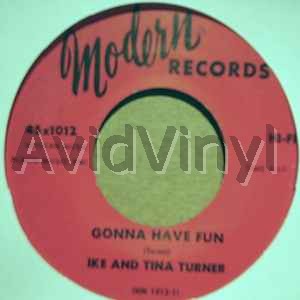 Ike And Tina Turner Gonna Have Fun / I Don'T Need 45RPM