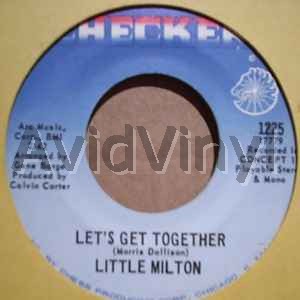 LITTLE MILTON - Let's Get Together / I'll Always Love You
