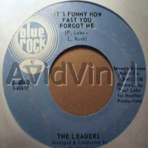 Leaders It'S Funny How Fast You Forgot Me / You Are The One I Love 45RPM