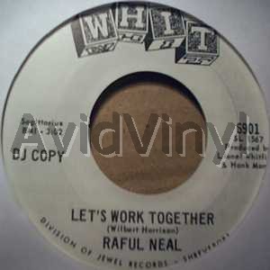 Neal,Raful Let'S Work Together / Blues On The Moon 45RPM