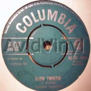 Chubby Checker - Slow Twistin / The Lose Your Inhibitions Twist