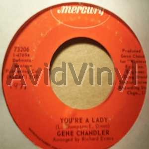 Gene Chandler You're+A+Lady+/+Stone+Cold+Feeling 45RPM
