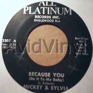 Mickey And Sylvia Because Of You / Love Drops 45RPM