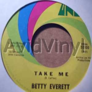 Betty Everett Take+Me+/+There'll+Come+A+Time 45RPM