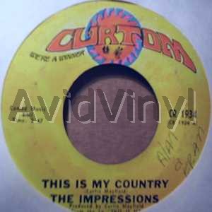 IMPRESSIONS - This Is My Country / My Womans Love