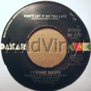 TYRONE DAVIS - Don't Let It Be Too Late / Turning Point