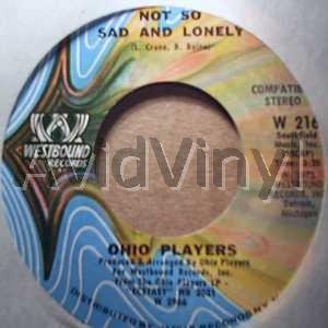 OHIO PLAYERS - Not So Sad And Lonely / Ecstasy