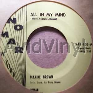 Maxine Brown All+In+My+Mind+/+Harry+Let's+Marry 45RPM