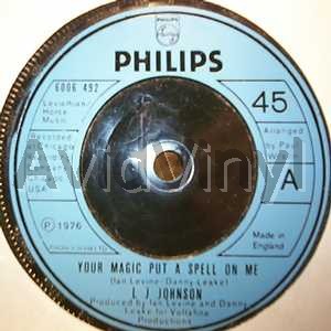 L J Johnson Your+Magic+Put+A+Spell+On+Me+/+Spellbound 45RPM