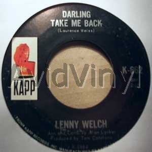 Darling Take Me Back / Time After Time - LENNY WELCH